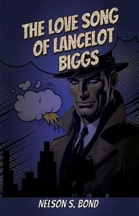 Produktbild: The Love Song of Lancelot Biggs