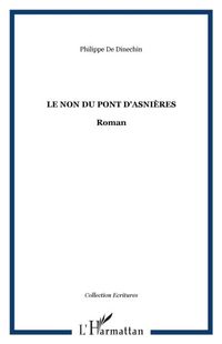 Produktbild: Non du pont d'Asnieres Le