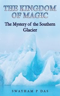 Produktbild: The Mystery of the Southern Glacier