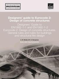 Produktbild: Designers' Guide to En 1992-1-1 Eurocode 2: Design of Concrete Structures