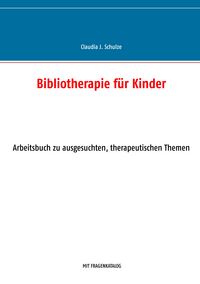 Produktbild: Bibliotherapie f&uuml;r Kinder