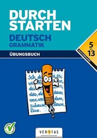 Ebner, H: Alle Lernjahre/Grammatik-Training/Übungsbuch/Deut. von Helga Ebner