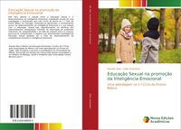 Produktbild: Educa&ccedil;&atilde;o Sexual na promo&ccedil;&atilde;o da Intelig&ecirc;ncia Emocional