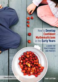Produktbild: How to Develop Confident Mathematicians in the Early Years