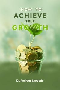 Produktbild: How To Achieve Self Growth