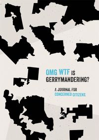 Produktbild: Sheehan, B: Omg Wtf Is Gerrymandering?