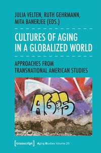 Produktbild: Cultures of Aging in a Globalized World