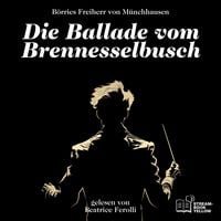 Produktbild: Die Ballade vom Brennesselbusch