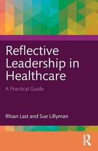 Produktbild: Reflective Leadership in Healthcare
