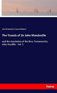 Produktbild: The Travels of Sir John Mandeville