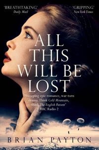 Produktbild: All This Will Be Lost