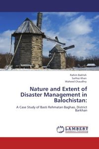 Produktbild: Bakhsh, R: Nature and Extent of Disaster Management in Baloc