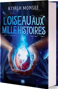 Produktbild: Creatures Fantastiques Tome 2 ; l'Oiseau aux Mille Histoires