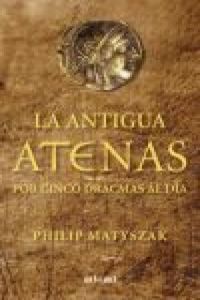 Produktbild: La Antigua Atenas por cinco dracmas al d&iacute;a
