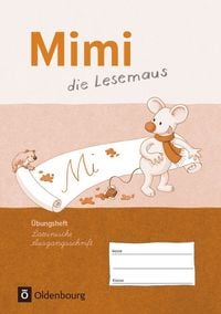 Produktbild: Mimi die Lesemaus Übungsheft Ausgabe F Lateinische Ausgangsschrift