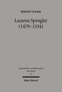 Produktbild: Lazarus Spengler (1479-1534)