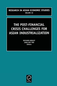 Produktbild: The Post Financial Crisis Challenges for Asian Industrialization