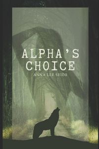 Produktbild: Alpha's Choice