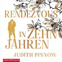 Produktbild: Rendezvous in zehn Jahren