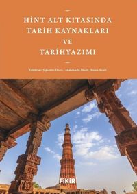 Produktbild: Hint Alt Kitasinda Tarih Kaynaklari ve Tarihyazimi