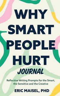 Produktbild: Why Smart People Hurt Journal