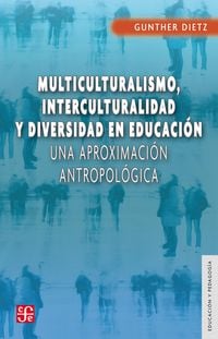 Produktbild: Multiculturalismo, interculturalidad y diversidad en educaci&oacute;n