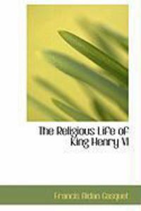 Produktbild: The Religious Life of King Henry VI