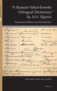 Produktbild: A Russian-Yakut-Ewenki Trilingual Dictionary by N.V. Sljunin