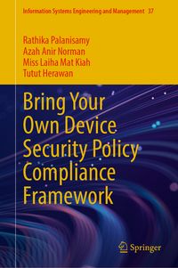 Produktbild: Bring Your Own Device Security Policy Compliance Framework