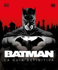 Produktbild: Batman. La Gu&iacute;a Definitiva (the Ultimate Guide)
