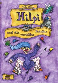 Produktbild: Hilpi und die verr&uuml;ckten Pantoffeln
