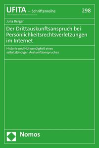Produktbild: Der Drittauskunftsanspruch bei Pers&ouml;nlichkeitsrechtsverletzungen im Internet