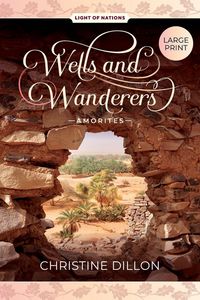 Produktbild: Wells and Wanderers - Amorites