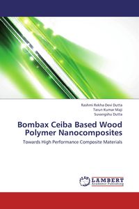 Produktbild: Bombax Ceiba Based Wood Polymer Nanocomposites