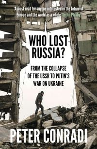 Produktbild: Who Lost Russia?