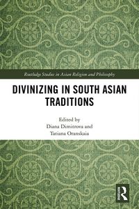 Produktbild: Divinizing in South Asian Traditions