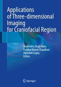 Produktbild: Applications of Three-dimensional Imaging for Craniofacial Region