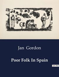 Produktbild: Poor Folk In Spain