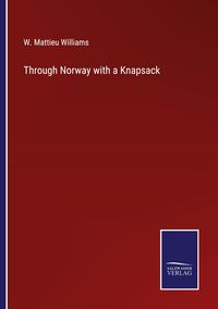 Produktbild: Through Norway with a Knapsack