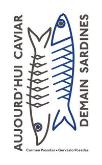 Produktbild: Aujourd'hui caviar, demain sardines