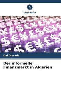 Produktbild: Der informelle Finanzmarkt in Algerien
