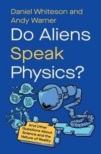 Produktbild: Do Aliens Speak Physics?