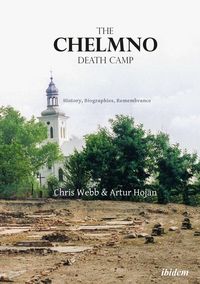 Produktbild: The Chelmno Death Camp
