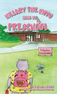 Produktbild: Hillary the Hippo Goes to Preschool