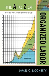 Produktbild: To Z of Organized Labor