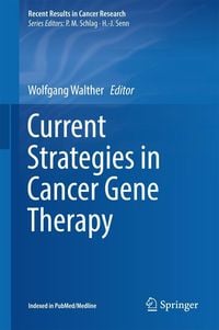 Produktbild: Current Strategies in Cancer Gene Therapy