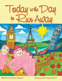 Produktbild: Today Is the Day to Run Away