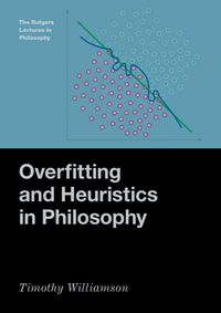 Produktbild: Overfitting and Heuristics in Philosophy