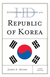 Produktbild: Hoare, J: Historical Dictionary of the Republic of Korea, Th
