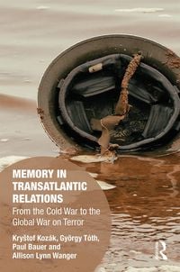 Produktbild: Memory in Transatlantic Relations